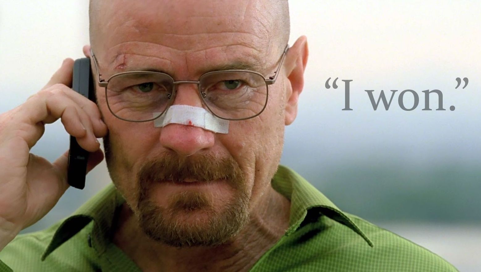 Walter White on the phone - &quot;I won.&quot;