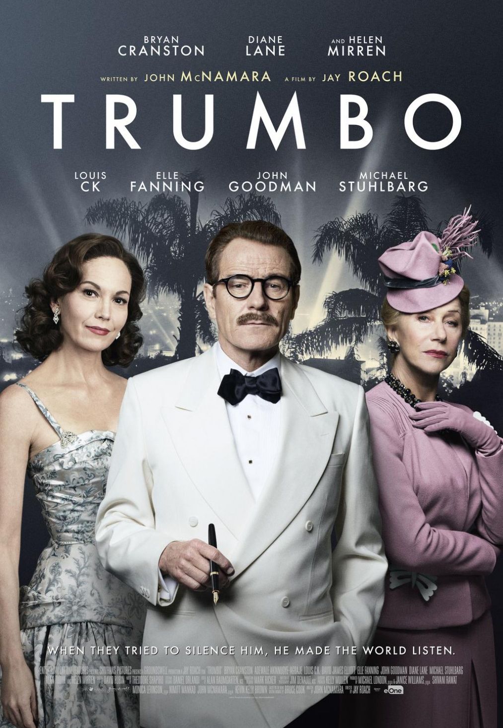 Trumbo Poster - When They Tried to Silence Him, He Made The 