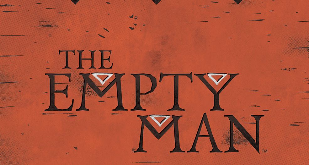 The Empty Man by Cullen Bunn