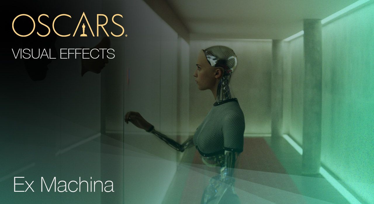 Visual Effects, Ex Machina