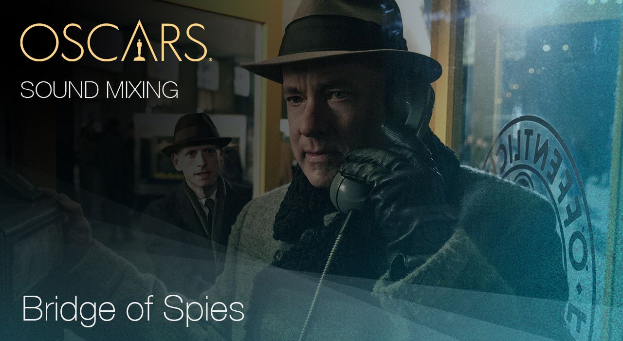 Sound Mixing, Bridge of Spies