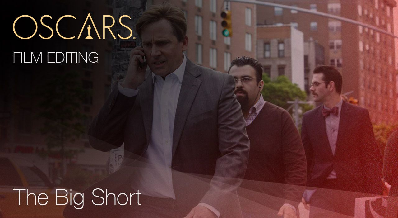 Film Editing, The Big Short