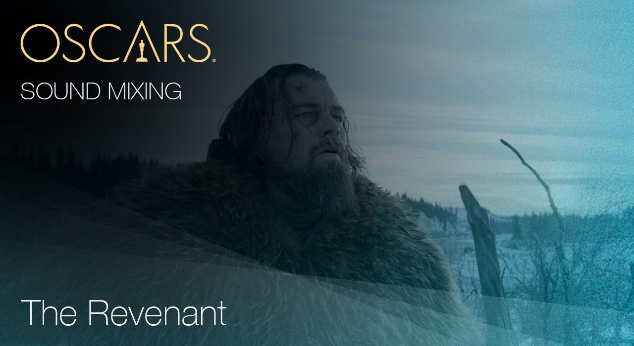 Sound Mixing, The Revenant