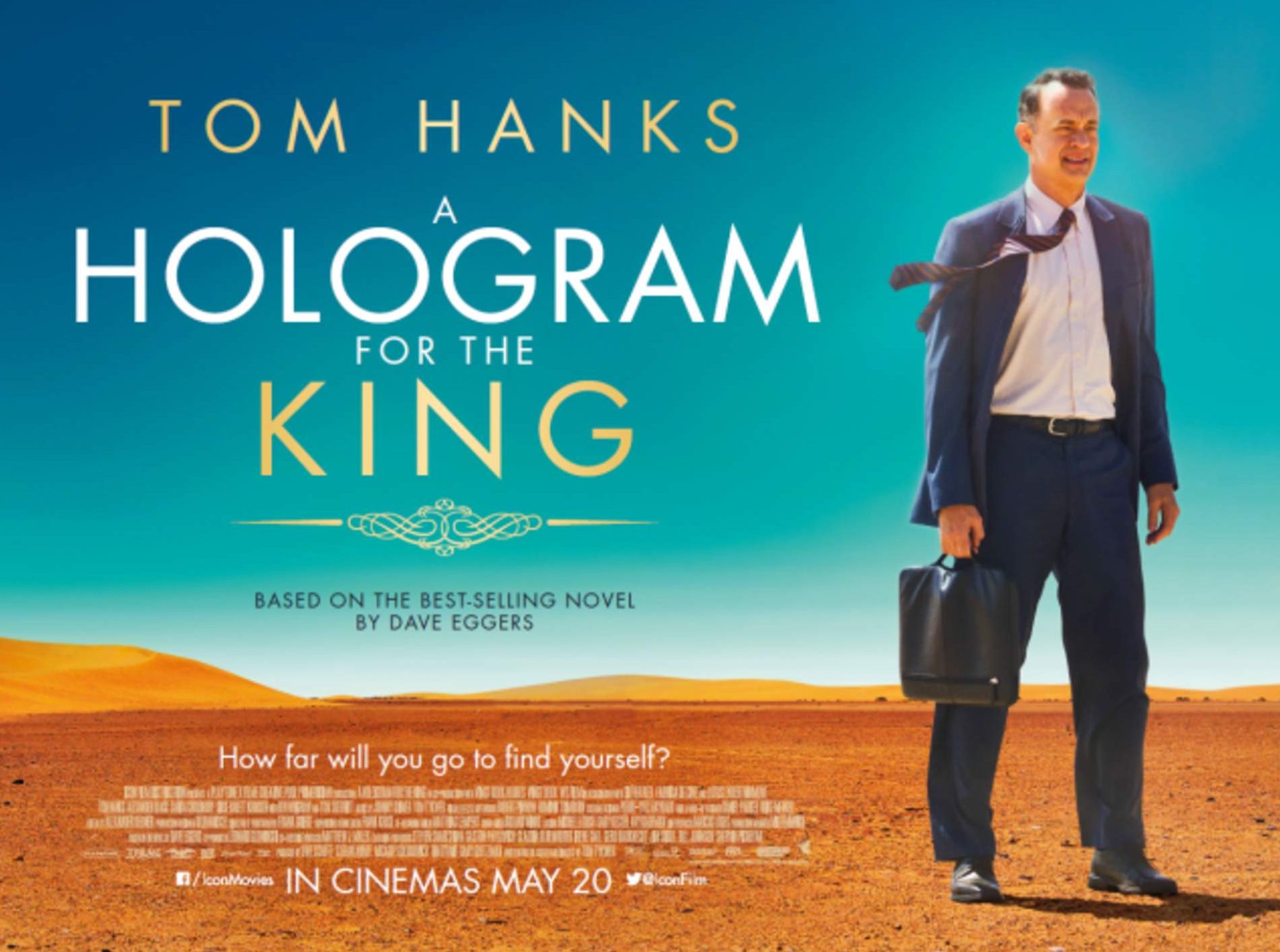 Official Poster for Tom Hanks&#039; &#039;A Hologram for the King&#039;