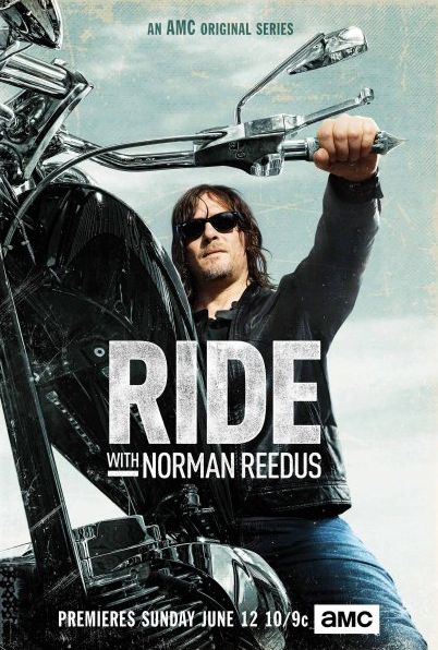 Key art for upcoming AMC series 'Ride with Norman Reedus'