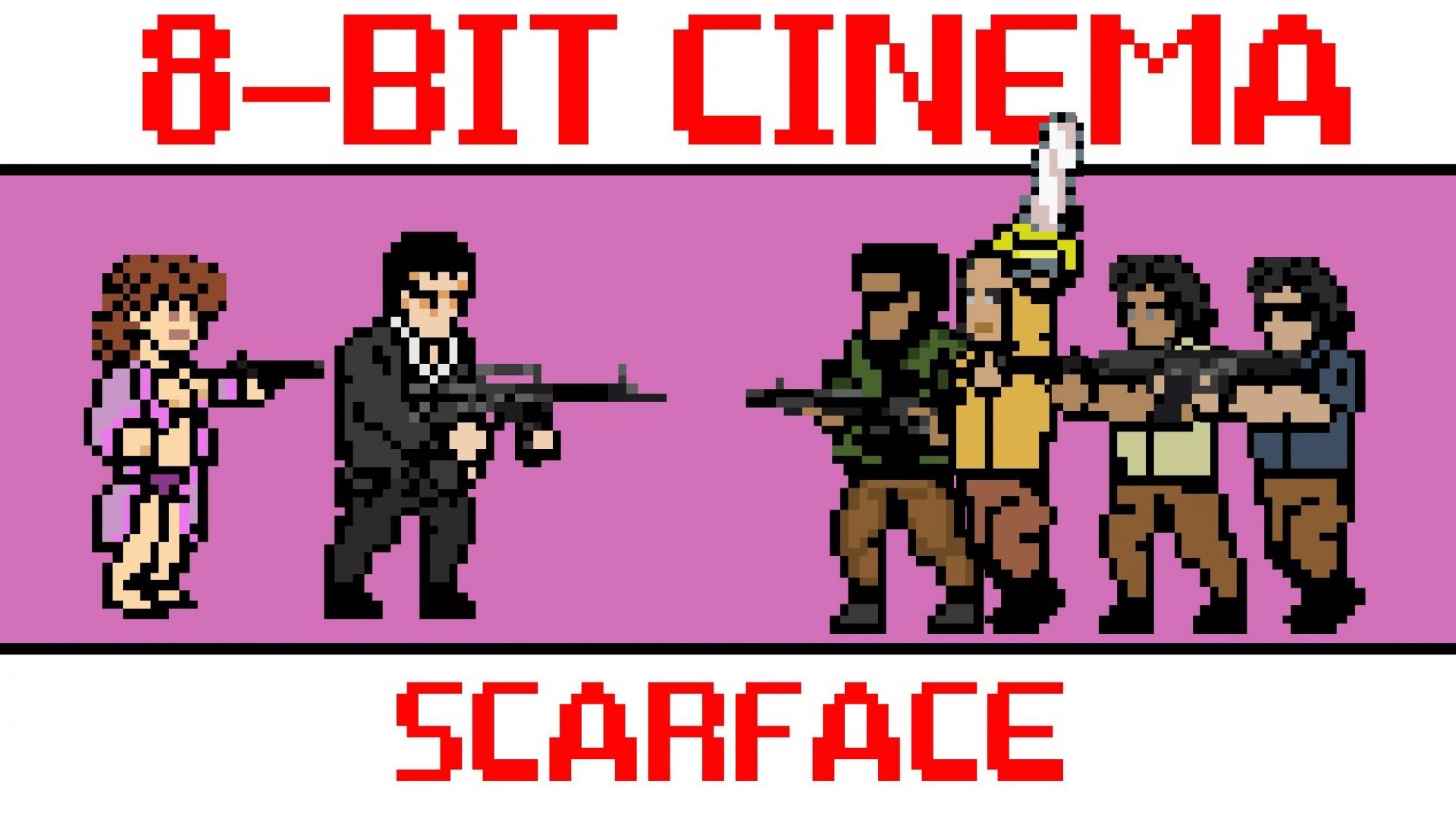 8-Bit Cinema Presents &#039;Scarface&#039;