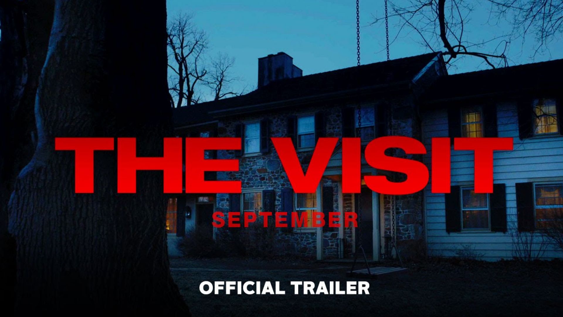 Official Trailer for &#039;The Visit&#039;