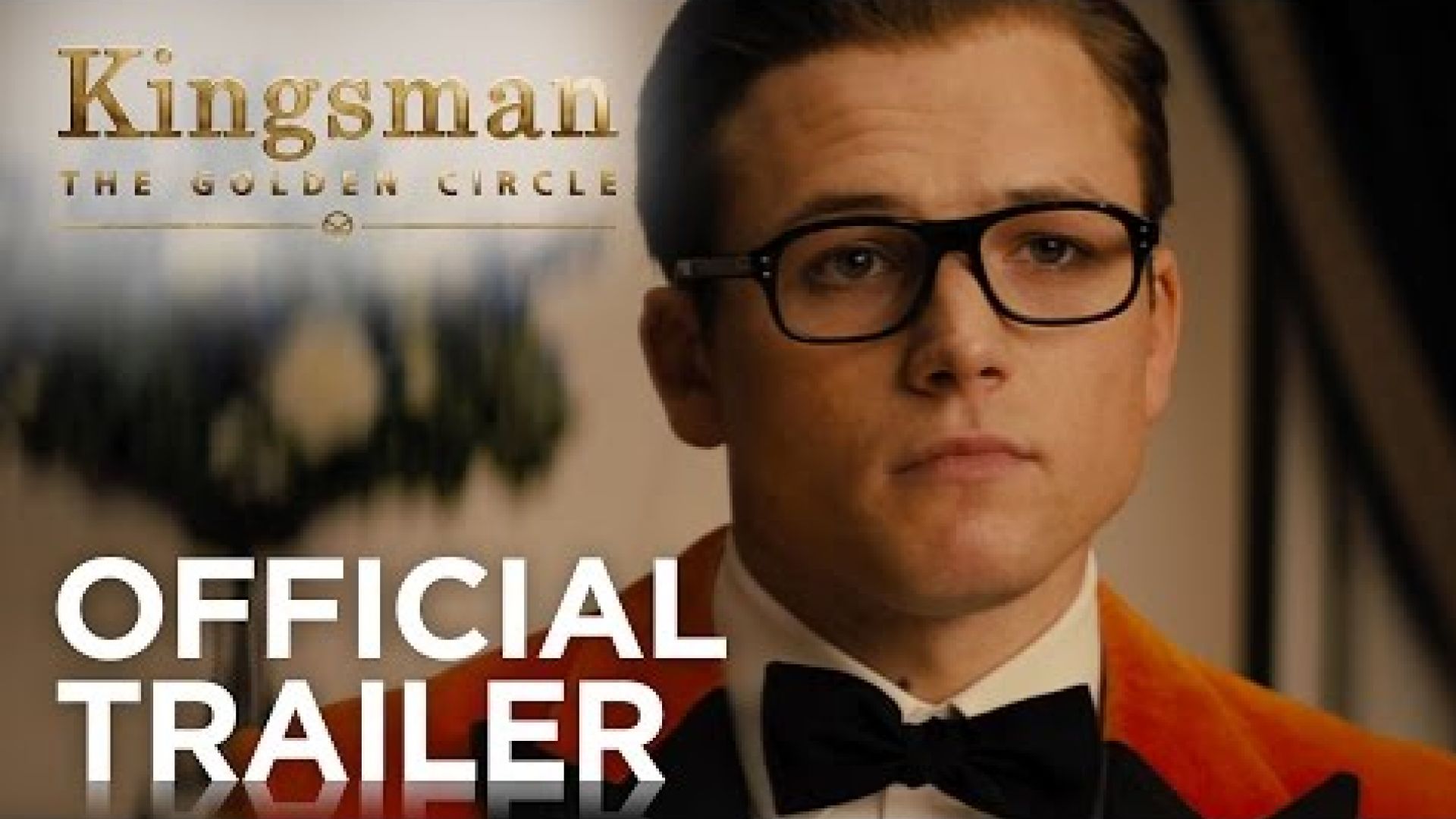 First Trailer for &#039;Kingsman: The Golden Circle&#039;