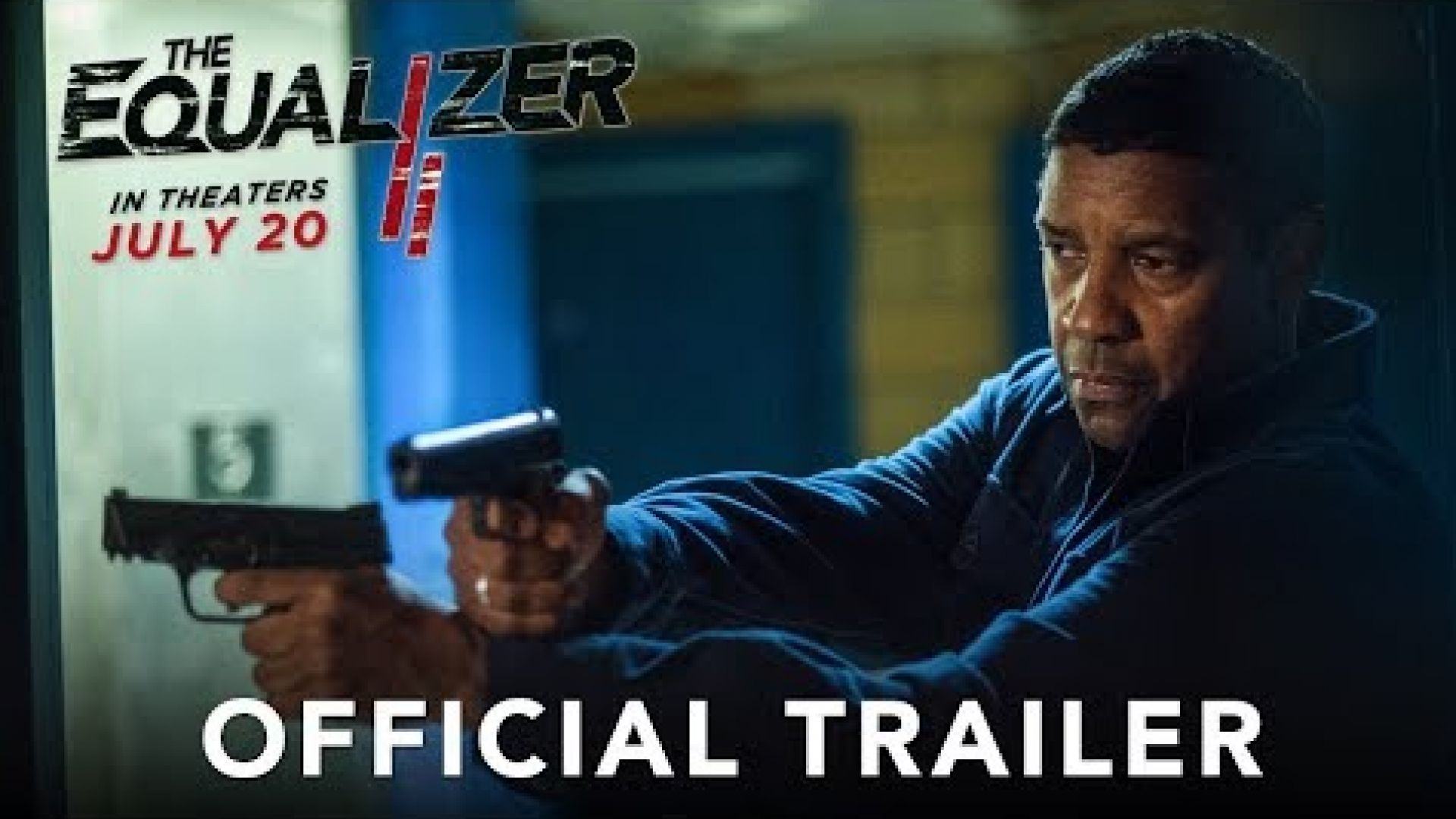 &#039;The Equalizer 2&#039; Trailer