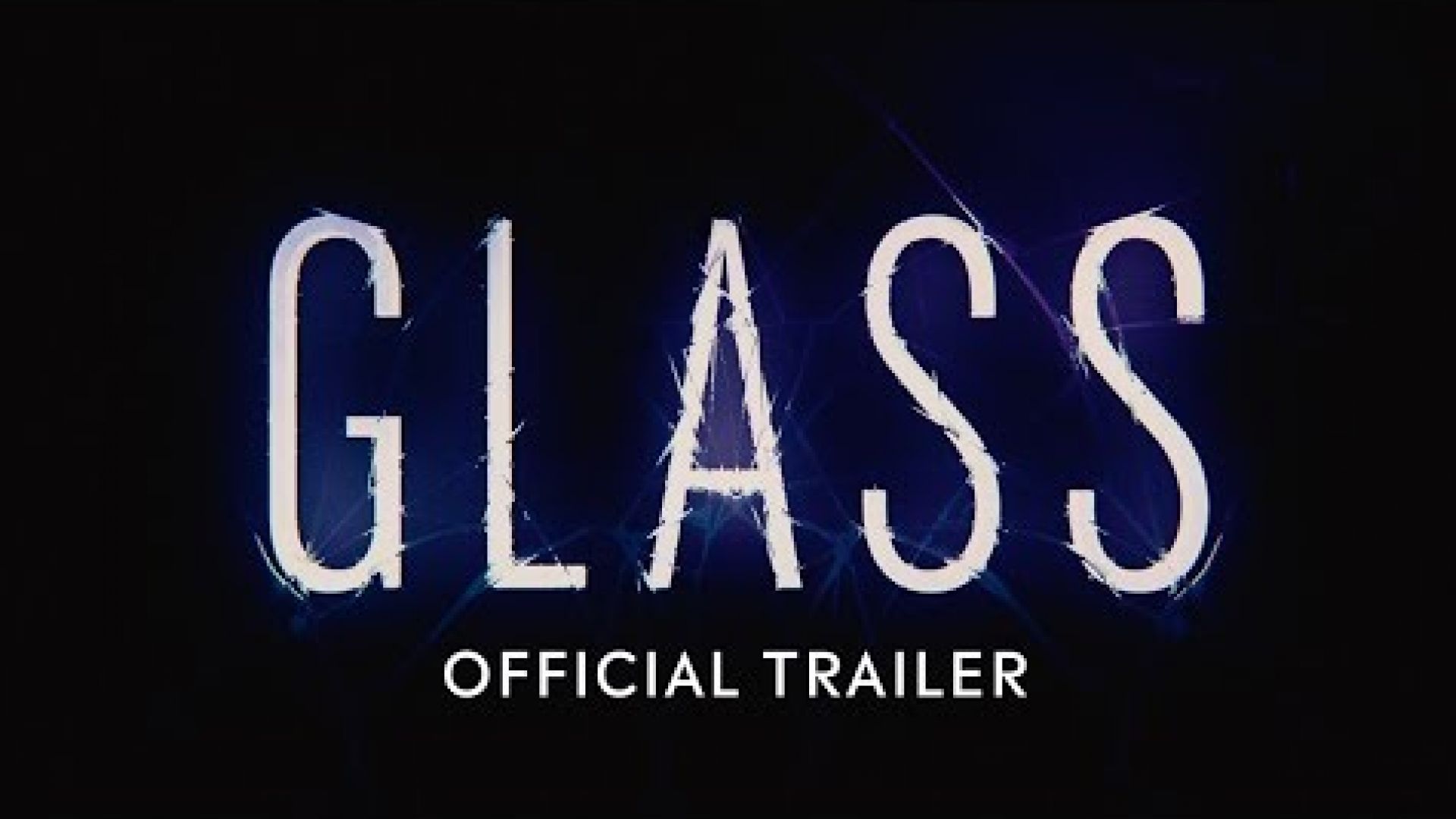 &#039;Glass&#039; Trailer