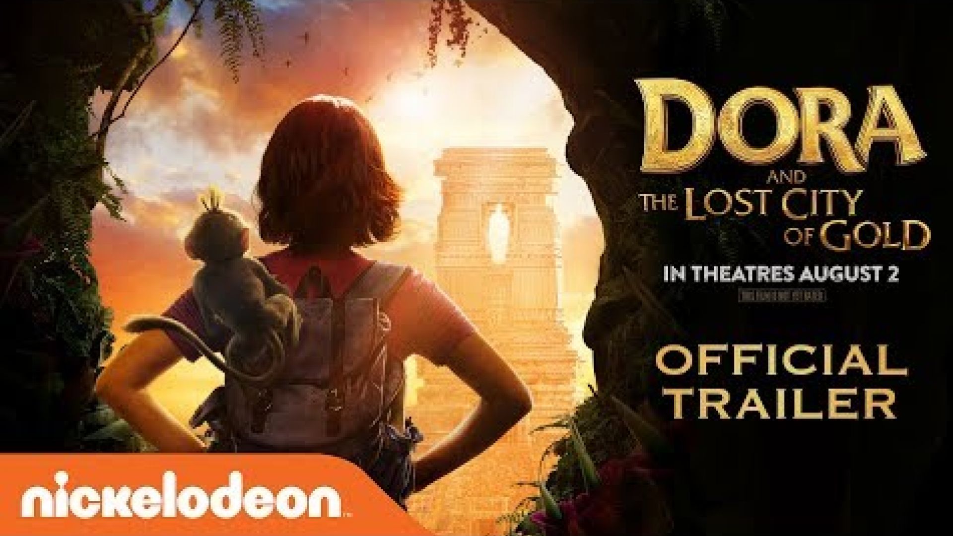Dora &amp; The Lost City of Gold Trailer